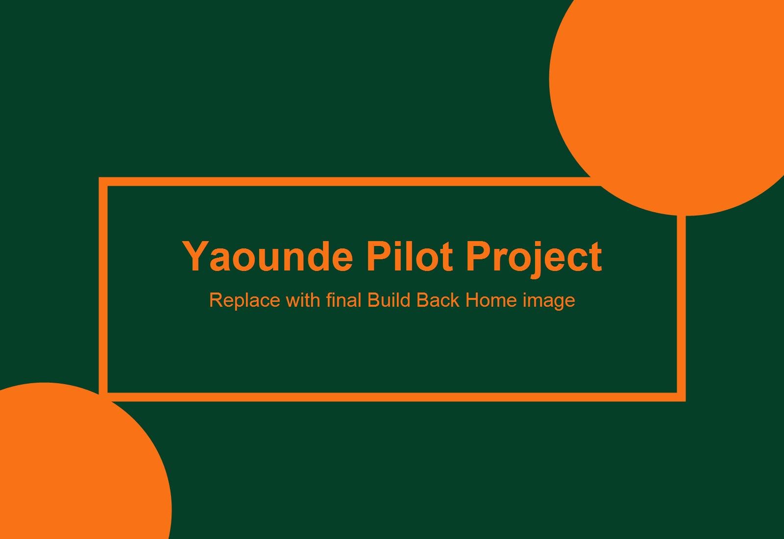Yaounde Cameroon pilot project location